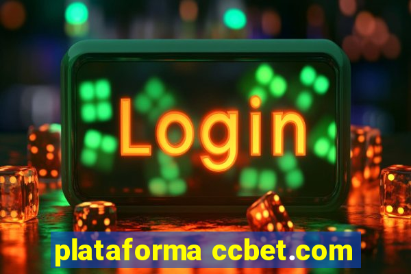 plataforma ccbet.com